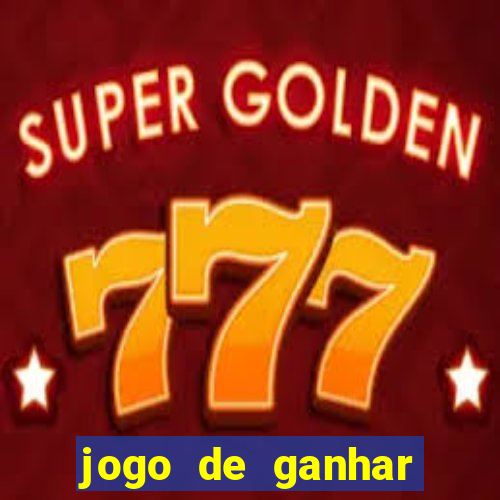 jogo de ganhar dinheiro de verdade sem depositar